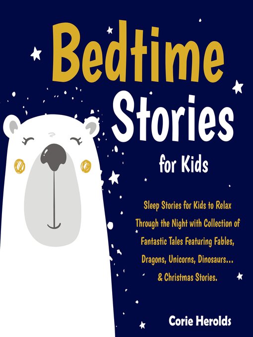 Title details for Bedtime Stories For Kids by Corie Herolds - Available
